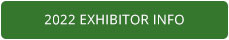 2022 Exhibitor Info a